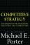 Michael E Porter: Competitive Strategy