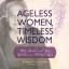 Lois P. Frankel: Ageless Women, Timeless