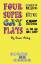 Sean Abley: Four Super Gay Plays by Sean