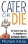 Michael Attias: Cater or Die, 2nd Editio