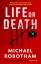 Michael Robotham: Life or Death