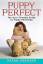 neues Buch – Sarah Hodgson – Puppyperfect – Bild 1