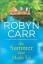 Robyn Carr: The Summer That Made Us