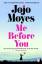 Jojo Moyes: Me Before You