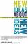 Shira P White: New Ideas about New Ideas