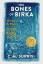 C M Surrisi: The Bones of Birka C M Surrisi: The Bones of Birka