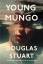 Douglas Stuart: Young Mungo