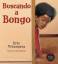 Eric Velasquez: Buscando a Bongo