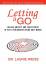 Laurie Weiss: Letting It Go