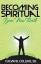 Sr. Calvin B. Collins: Becoming Spiritua Sr. Calvin B. Collins: Becoming Spiritua