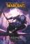 Richard A Knaak: Warcraft Legends, Volum Richard A Knaak: Warcraft Legends, Volum