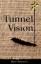 Dave Amonson: Tunnel Vision