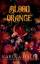 Karina Halle: Blood Orange