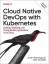 Justin Domingus: Cloud Native DevOps wit