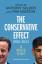 Anthony Seldon: The Conservative Effect,