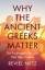 Reviel Netz: Why the Ancient Greeks Matt