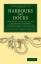 Leveson Francis Vernon-Harcourt: Harbour