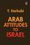 Yehoshafat Harkabi: Arab Attitudes to Is