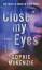 Sophie Mckenzie: Close My Eyes