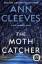 Ann Cleeves: The Moth Catcher