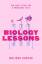 Melissa Kantor: Biology Lessons