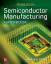 Hwaiyu Geng: Semiconductor Manufacturing