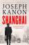 Joseph Kanon: Shanghai