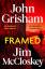 John Grisham: FRAMED