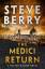 Steve Berry: The Medici Return