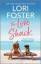 Lori Foster: The Love Shack