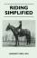 Margaret Cabell Self: Riding Simplified