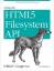 Eric Bidelman: Using the HTML5 Filesyste