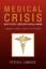 Peter G. Christie: Medical Crisis