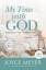 Joyce Meyer: My Time with God