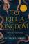 neues Buch – Alexandra Christo – To Kill a Kingdom – Bild 1