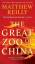 Matthew Reilly: The Great Zoo of China Matthew Reilly: The Great Zoo of China