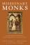 Edward L. Smither: Missionary Monks