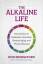 Ross Bridgeford: The Alkaline Life