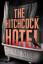 Stephanie Wrobel: The Hitchcock Hotel