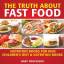 Baby: The Truth About Fast Food - Nutrit