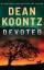 Dean Koontz: Devoted