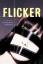 Theodore Roszak: Flicker