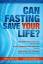 Toshia Myers: Can Fasting Save Your Life