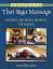 Kam Thye Chow: Advanced Thai Yoga Massag