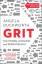 Angela Duckworth: Grit