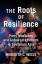 Meredith L. Weiss: The Roots of Resilien