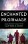 Clifford D Simak: Enchanted Pilgrimage