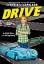 Cynthia L Copeland: Drive (a Graphic Nov