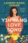 Lauren Kung Jessen: Yin Yang Love Song