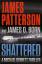 James Patterson: Shattered